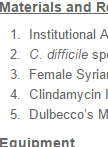 Virulence Studies of Clostridium difficile